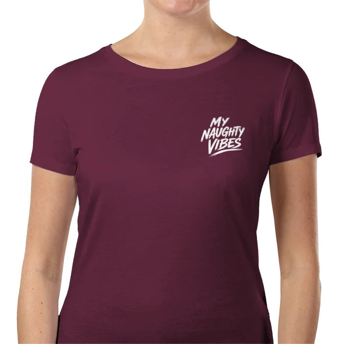 My Naughty Vibes Lady Fit T-Shirt - Slogan Logo