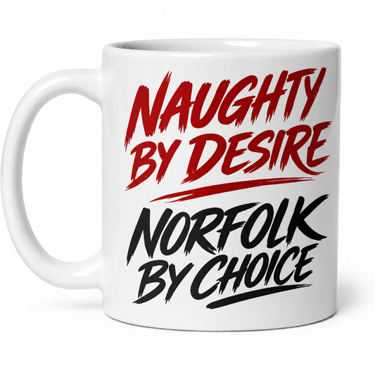 LIMITED EDITION: Naughty Norfolk Mug