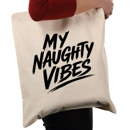My Naughty Vibes Tote Bag