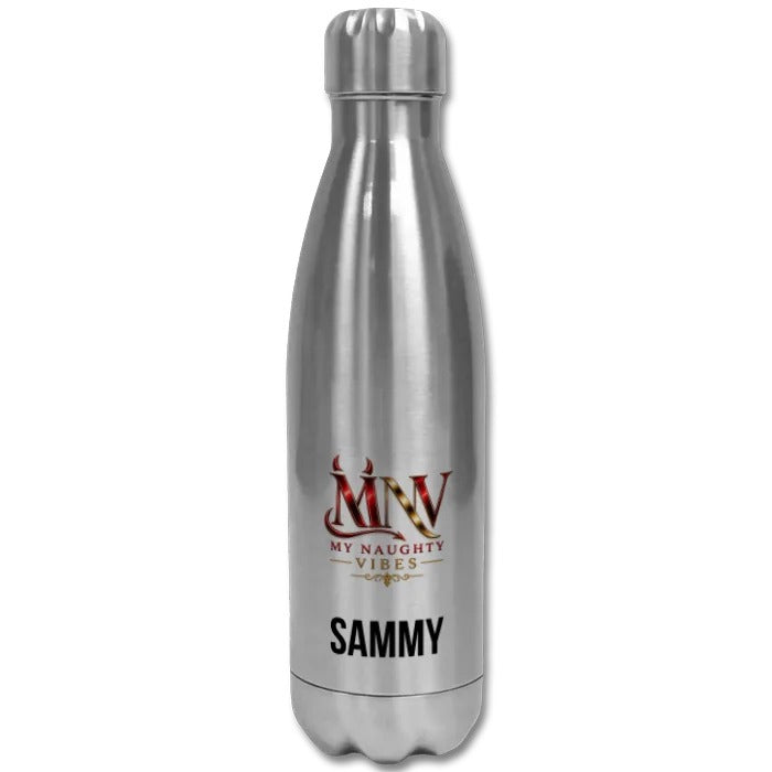 My Naughty Vibes Stainless Steel Bottle + Name